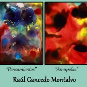 Obras abstractas de Raúl Gancedo Montalvo